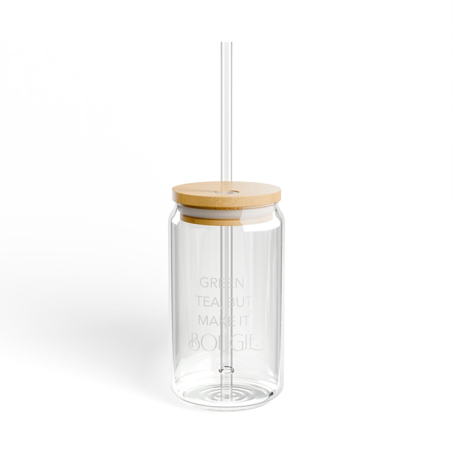 Green Tea, But Make It Boujee Sipper Glass, 16oz