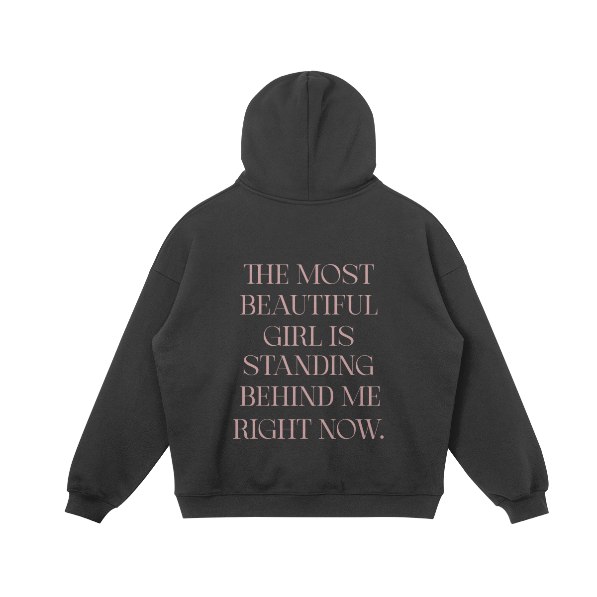 The Most Beautiful Girl Hoodie