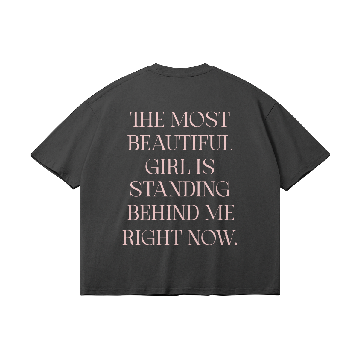 Most Beautiful Girl Tee
